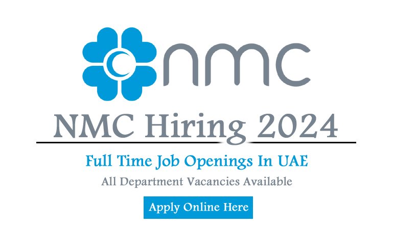 NMC Job Openings 2024